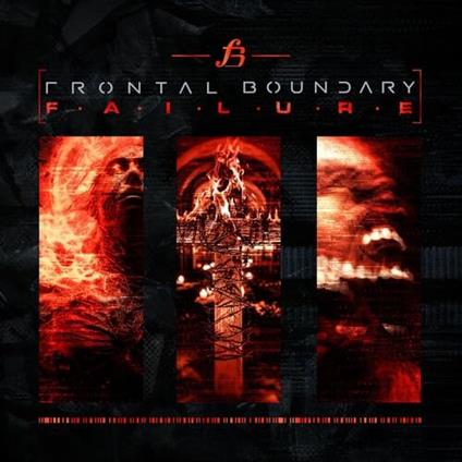 Failure - CD Audio di Frontal Boundary