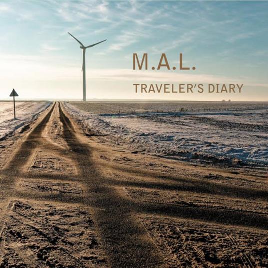 Traveler's Diary - CD Audio di M.A.L.
