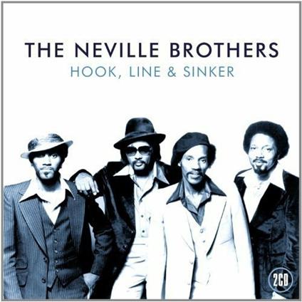 Hook Line & Sinker - CD Audio di Neville Brothers