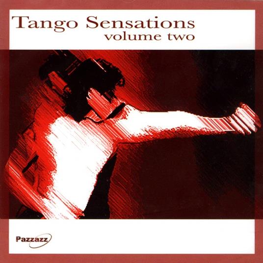 Tango Sensations Volume 2 - CD Audio
