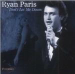 Don't Let Me Down - CD Audio di Ryan Paris