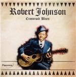 Crossroad Blues - CD Audio di Robert Johnson