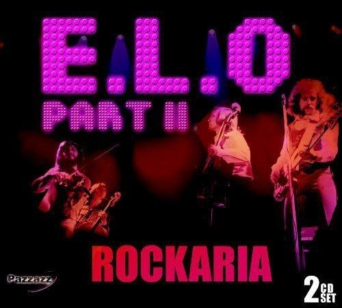 Electric Light Orchestra Part II. Rockaria (2 CD) - CD Audio di Electric Light Orchestra
