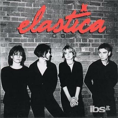 Elastica - CD Audio di Elastica