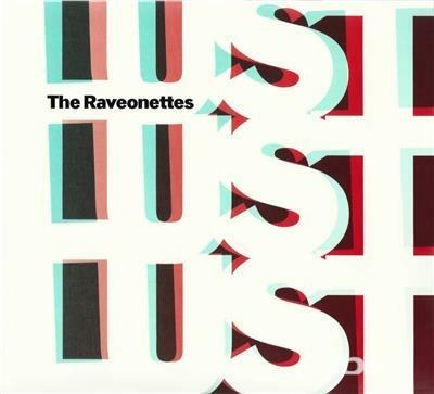 Lust Lust Lust - CD Audio di Raveonettes