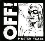 Wasted Years - Vinile LP di Off!