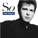 So (25th Anniversary Remastered Edition) - CD Audio di Peter Gabriel