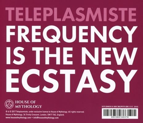Frequency Is the New Ecstasy - CD Audio di Teleplasmiste - 2
