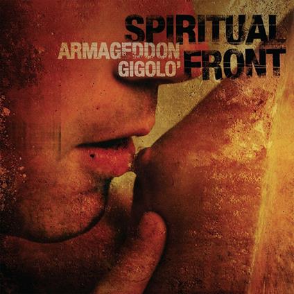 Armageddon Gigolò - CD Audio di Spiritual Front