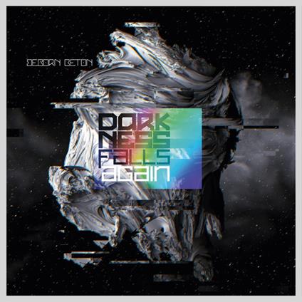 Darkness Falls Again - CD Audio di Beborn Beton