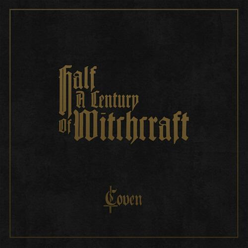 Half a Century of Witchcraft - CD Audio di Coven