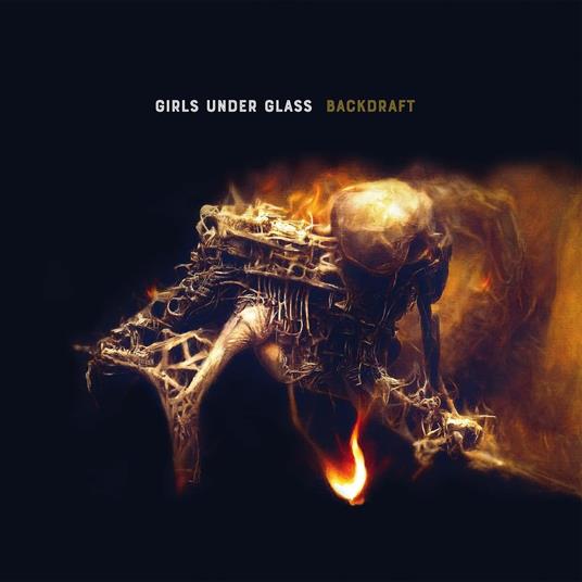 Backdraft - CD Audio di Girls Under Glass
