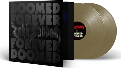 Doomed Forever Forever Doomed (Gold Edition) - Vinile LP di Zakk Sabbath