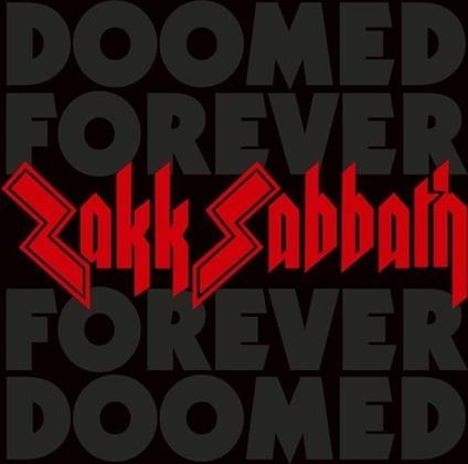 Doomed Forever Forever Doomed (White Edition) - Vinile LP di Zakk Sabbath