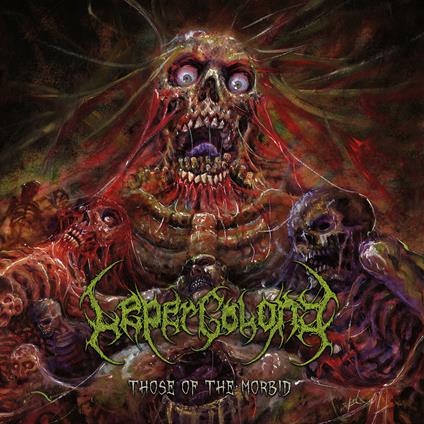 Those Of The Morbid (Crystal Clear - Coloured Vinyl) - Vinile LP di Leper Colony