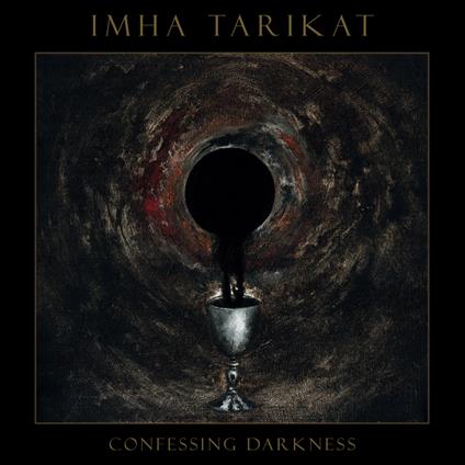 Confessing Darkness - Vinile LP di Imha Tarikat