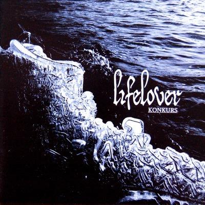 Konkurs - Vinile LP di Lifelover