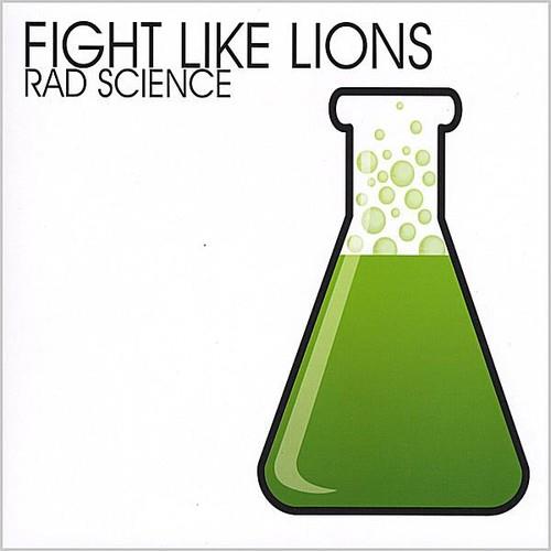 Fight Like Lions - Rad Science - CD Audio