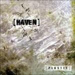 Plastic - CD Audio di Haven