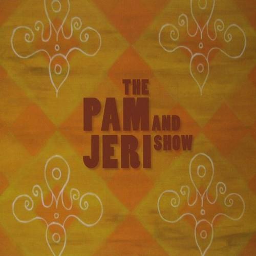 Pam & Jeri Show (The) - The Pam & Jeri Show - CD Audio