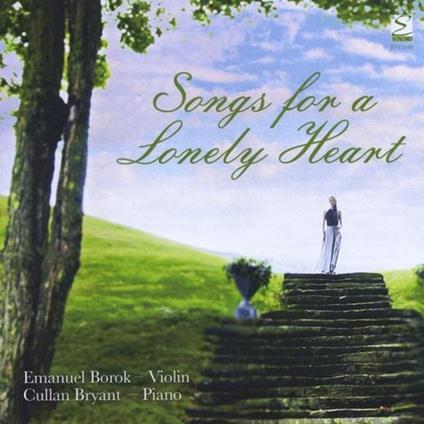 Emanuel Borok & Cullen Bryant: Songs For A Lonely Heart - CD Audio