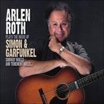 Plays Simon & Garfunkel - CD Audio di Arlen Roth