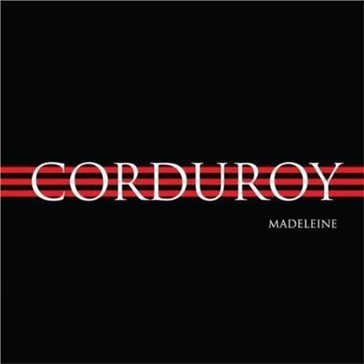 Madeleine Ep - CD Audio di Corduroy
