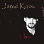 Jared Knox - This