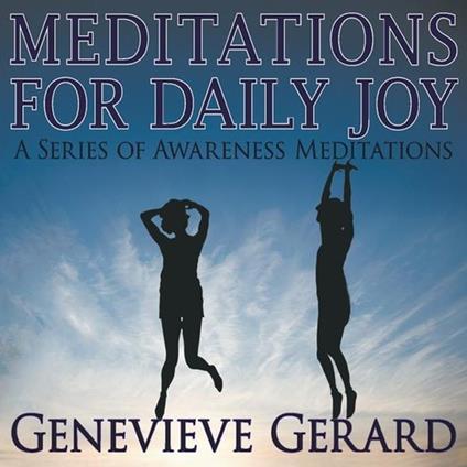 Genevieve Gerard - Meditations For Daily Joy - CD Audio