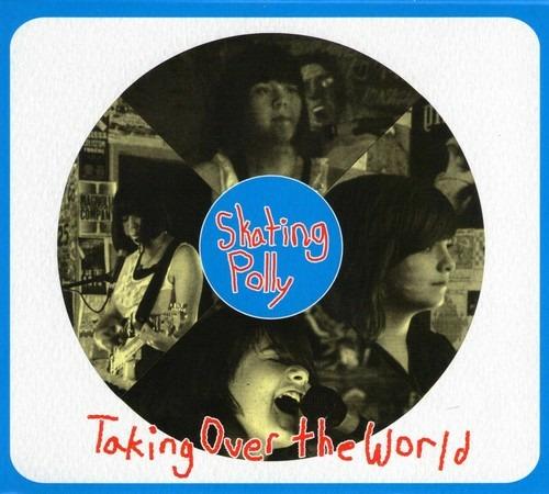 Taking Over the World - CD Audio di Skating Polly