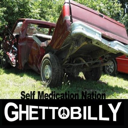 Self Medication Nation - CD Audio di Ghettobilly