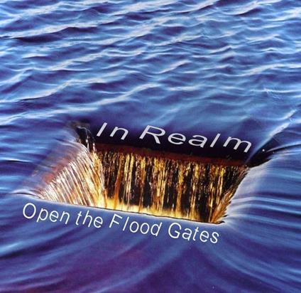 In Realm - Open The Flood Gates - CD Audio