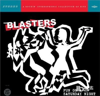 Fun On Saturday Night - CD Audio di Blasters
