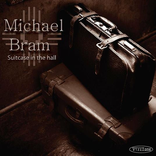 Suitcase in the Hall - CD Audio di Michael Bram