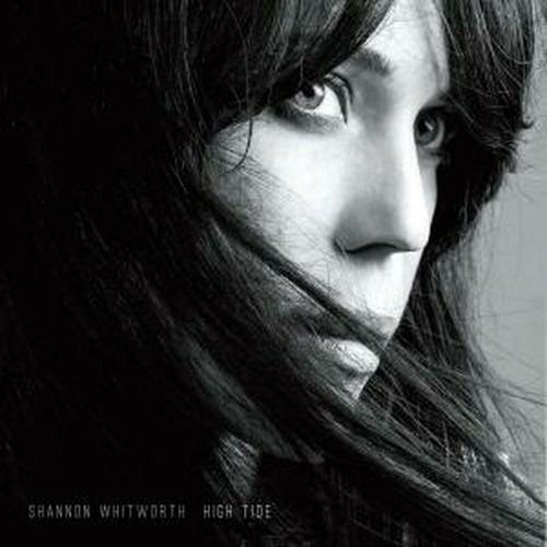 High Tide - CD Audio di Shannon Whitworth