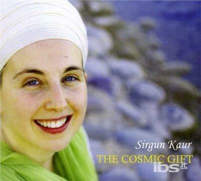 Cosmic Gift - CD Audio di Sirgun Kaur