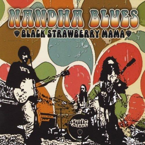 Black Strawberry Mama - CD Audio di Nandha Blues Band
