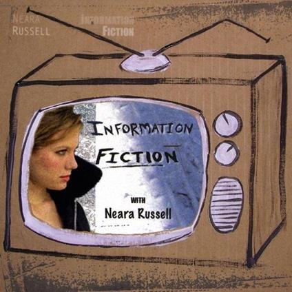 Neara Russell - Information Fiction - CD Audio