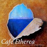 Joann Ferrer - Cafe Etherea