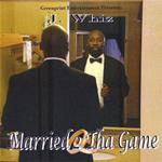 J. Whiz - Married 2 Tha Game