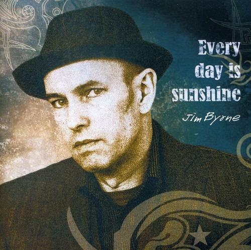 Every Day Is Sunshine - CD Audio di Jim Byrnes