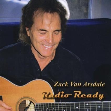 Zack Van Arsdale - Radio Ready - CD Audio