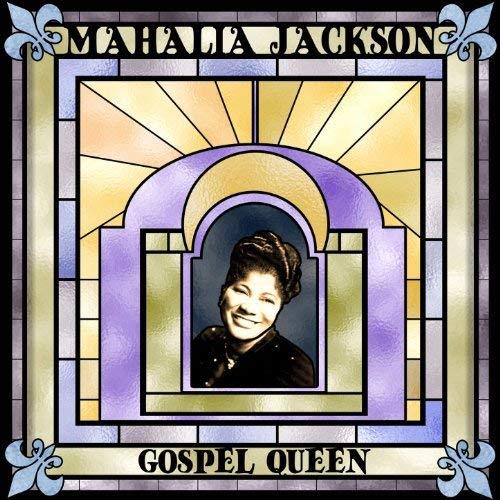 Gospel Queen - CD Audio di Mahalia Jackson