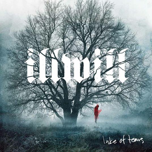 Illwill - CD Audio di Lake of Tears