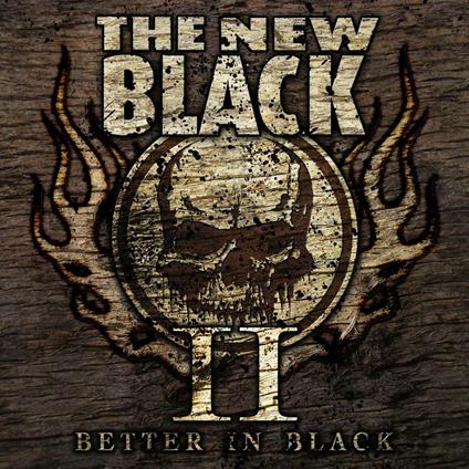 II. Better in Black - CD Audio di New Black