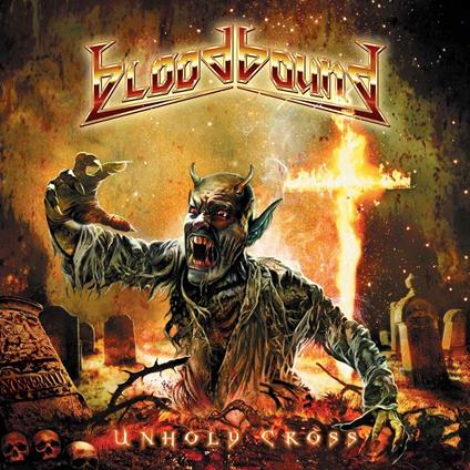 Unholy Cross - CD Audio di Bloodbound