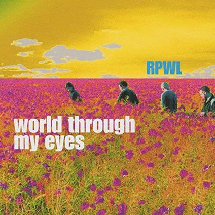 World Through My Eyes - CD Audio di RPWL