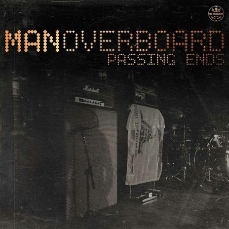 Passing End - CD Audio di Man Overboard