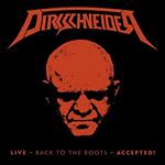 Live. Back to the Roots. Accepted! (Digipack)