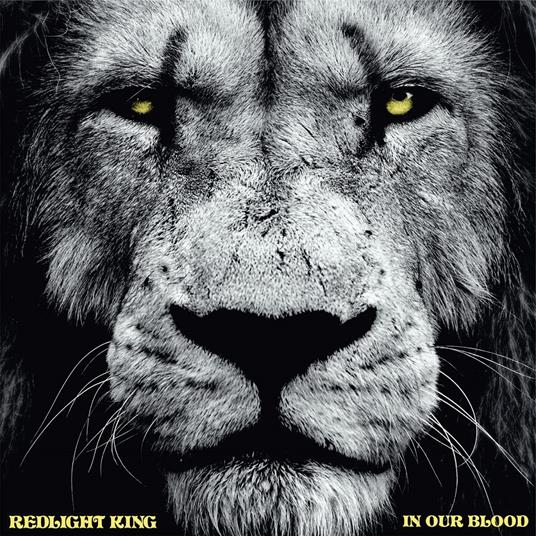In Our Blood - CD Audio di Redlight King
